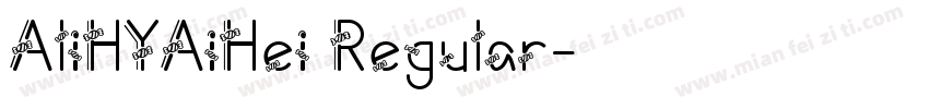 AliHYAiHei Regular字体转换